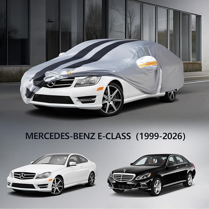 Multi-Layer Car Cover Custom Fit for Mercedes Benz E-class E300 E350 E450/E43 E53 E63 AMG(1999-2026), 100% Waterproof, Gift with Towel, Heavy Duty Car Covers for Rain Sun UV Protector With Door Zipper
