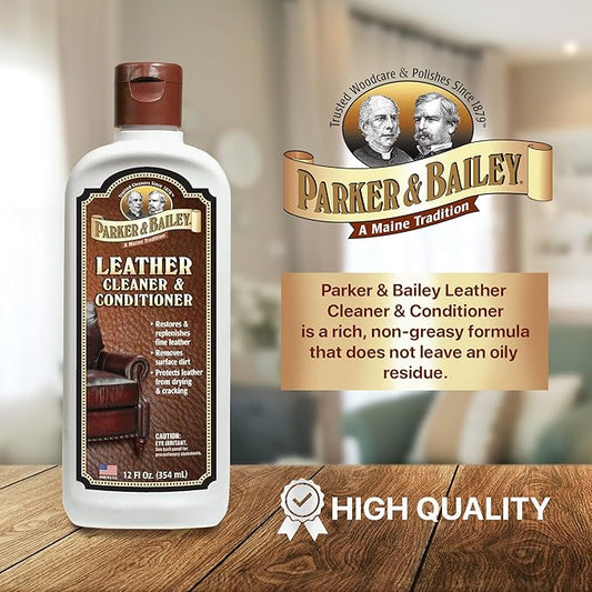 Parker & Bailey Leather Cleaner & Conditioner – Restores & Conditions, Cleaner For Upholstery or Car Interior, Car Seat Cleaner, Faux, Furniture, Handbags, Shoes & More 12oz