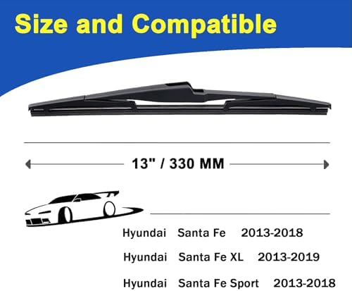 13 Inch Rear Wiper Blade for 2013-2018 Hyundai Santa Fe/Santa Fe Sport/2013-2019 Hyundai Santa Fe XL Windshield Wiper Blade Set (Set of 2)