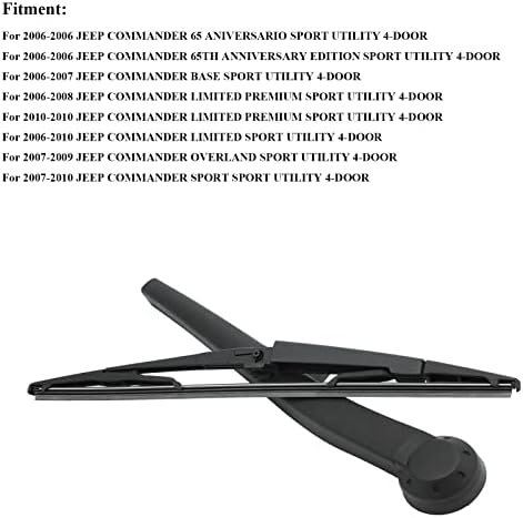 Rear Windshield Wiper Arm & Wiper Blade Set for Jeep 2006-2010 Commander SUV Rear Windshield Back Wiper Arm Blade Replacement OEM Number 5174877AA, 5174876AA, 55156514AC, 55156514AA, 55156514AB