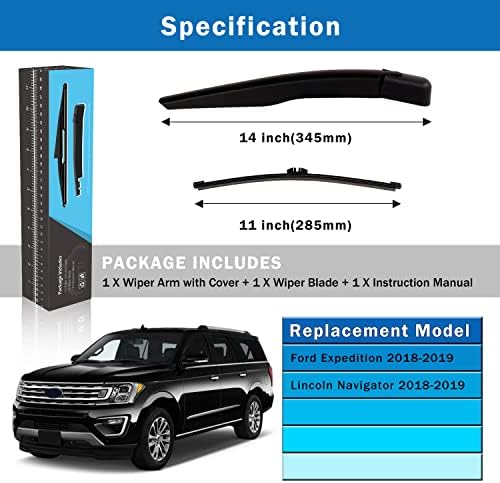 WTI Rear Wiper Arm Blade Set Compatible With Ford Expedition 2018-2019 / Compatible With Lincoln Navigator 2018-2019 SUV Rear Windshield Window Wiper Kits Assembly New Replacement Accessories Parts