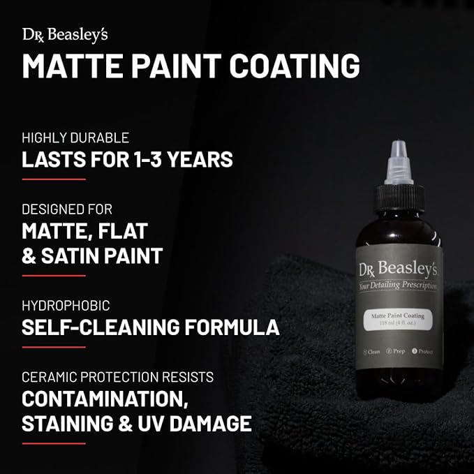 Dr. Beasley's Matte Paint Coating - Ceramic Protects Matte & Satin from Staines, Dirt, Contaminants, UV Year Round. Repels Water to Self Clean. Gives No Gloss Factory New Look, 4 oz