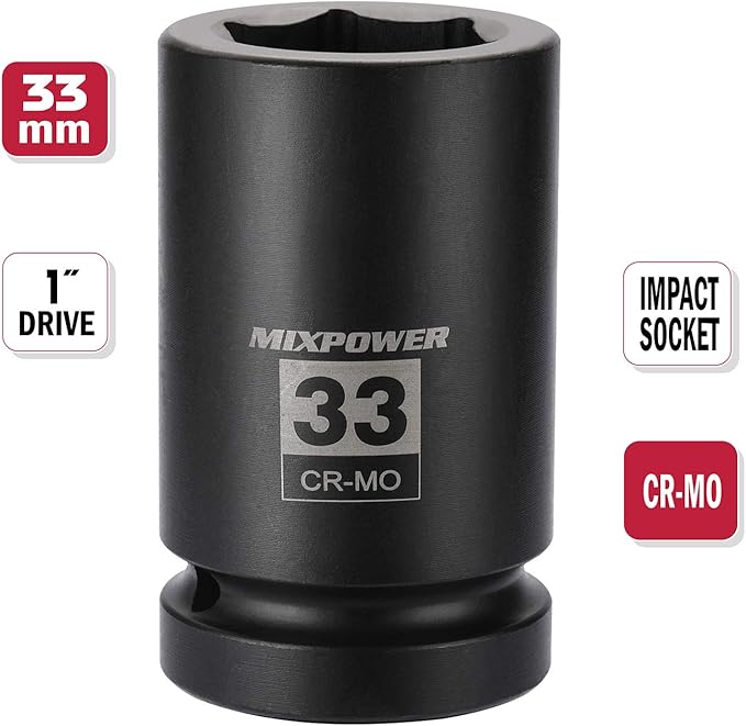 MIXPOWER 1 Inch Drive Deep Impact Socket, CR-MO, 33mm, 6 Point, Radius Corner Design, Chamfered Opening, Axle Nut Impact Grade Socket for Easy Removal