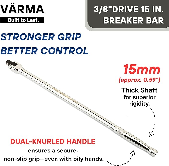 3/8-Inch Drive Breaker Bar, 15-Inch – Heavy Duty CR-MO Head & 15mm Thick Shaft – Dual-Knurled Non-Slip Grip, Constant Tension Flex Head, Premium Mirror Chrome Finish