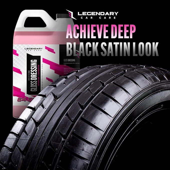 Legendary Gloss Dressing 64oz (Half Gallon) - Tire Shine Spray & Plastic Restorer – Water Based & Non-Greasy Interior/Exterior Detailing Spray - Trim, Rubber, Vinyl & Plastic Restorer for Cars