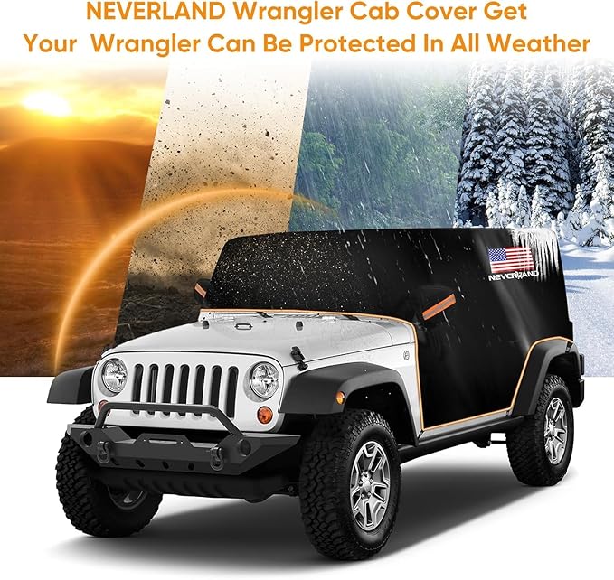 NEVERLAND Wrangler Cab Cover Waterproof - 2007-2025 Jeep Wrangler JK JL 2 Door, Half Car Cover Outdoor Oxford with Reflective Strip, Sun Snowproof Cab Car Cover Black