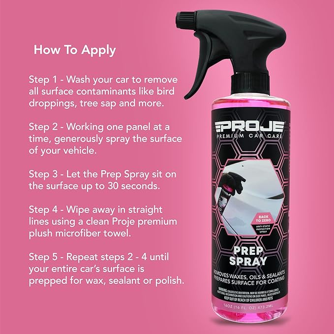 Prep Spray - Surface Prep Before Ceramic Coating - Removes Polishes & Oils - Anti Static Formula - PH Neutral Panel Wipe - Safe on All Surfaces - 16 Fl Oz by Proje Premium Car Care