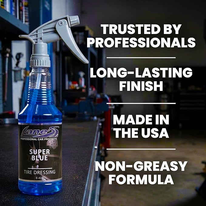 LANE'S Super Blue Tire Dressing Spray | High-Gloss Car Tire Shine Spray | No Sling, No Run, Long Lasting | Protects from Cracks & UV Rays | Non-Greasy Automotive Dressing & Cleaner | 16oz