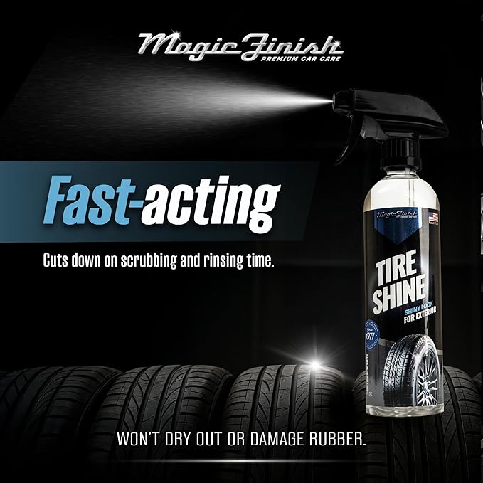 Magic Finish Tire Shine (16 fl oz) – Silicone-Based Tire Dressing for Long-Lasting Wet Look – High-Gloss Car Cleaning Supplies for Pro Detailing Results
